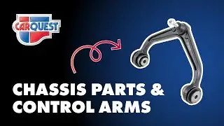 Carquest Part Spotlight: Chassis Control Arm