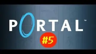 [FR] [Lets play] [Portal2]#5