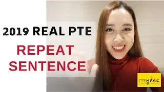 2019 REAL PTE REPEAT SENTENCE - MOST REPEATED
