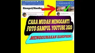 cara mengganti foto sampul channel youtube 2020