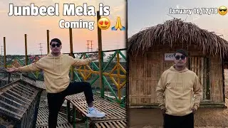 Junbeel Mela is Getting ready 😍❤️ // 2025 // Bijoy Amsi