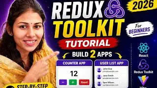 Redux Toolkit Tutorial 2026 🚀 | Build Counter & User List App (Step-by-Step for Beginners)