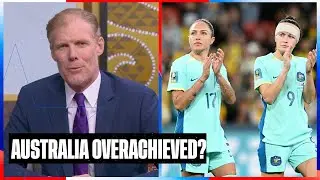 Did Australia overachieve in the 2023 FIFA Women's World Cup? | SOTU