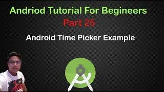 Android Tutorial For Beginners 