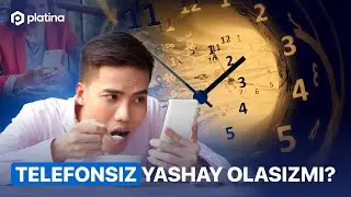 Telefonsiz yashay olasizmi? Bir kunda telefonga qancha vaqt sarflaysiz?