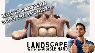 Ο Chris Προτείνει... Landscape With Invisible Hand
