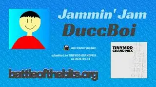 DuccBoi - Jammin' Jam [48k tracker module]