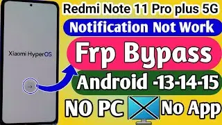 Redmi note 11 pro // 11 pro plus 5g frp bypass without pc