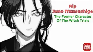 Rip Juno Massashige | The Mimic Discussion