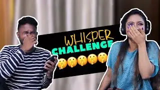The Whisper Challenge||||| Twink Carol | Stive Ostin