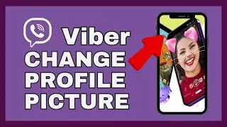 How to Change Viber Profile Picture in iPhone 2024?