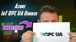 Azure IoT OPC UA Broker...impressive!