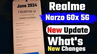 Realme Narzo 60X 5G New Software Update June 2024