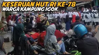 Keseruan Hut RI Yang Ke-78 Th || Forgent21