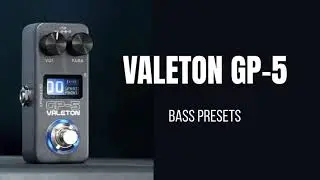 Valeton GP 5 - Bass Presets