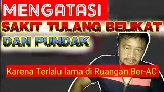 Mengatasi Sakit Tulang Belikat dan Pundak || Karena terlalu lama di Ruangan Ber-AC