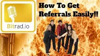 Bitradio - How To Easily Get Referrals For Bitradio