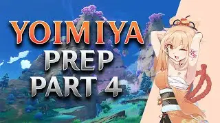 Yoimiya Artifact Prep Pt. 4 (Genshin Impact)