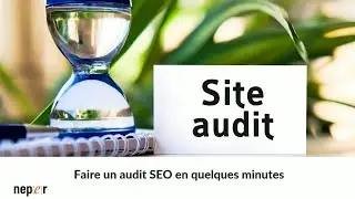 Faire un #audit #seo en quelques minutes