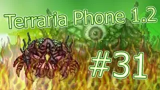 LP. HM. Terraria Phone #31 (Фарм Окрама и чудесное обновление)