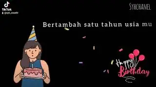 setatus whatshapp l selamat ulang tahun happy birthday