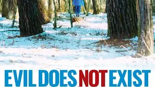 EVIL DOES NOT EXIST International Trailer
