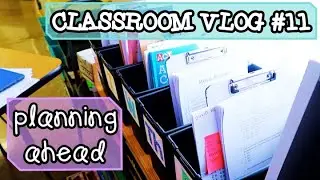 Planning Ahead, Anchor Charts, & More! | Weekly Teacher Vlog #11