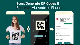 How to scan or Generate QR code & Bar code through Android Phone [FREE] bar code/QR Code Scanner App