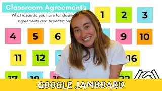 CREATING CLASSROOM AGREEMENTS in Google Jamboard | Classroom Rules in Jamboard | Teacher Tech Tips
