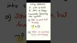 Translate English statements into logical symbols | Discrete Math 