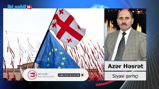 Qərb ölkələri Gürçüstandan nə istəyir?