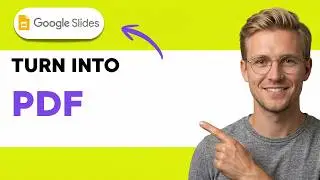 How to Turn Google Slides Into a PDF [2026 Full Guide]