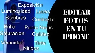 EDITAR Fotos en IPHONE