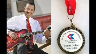 Galeria de Imágenes-Medalla "Grandes Leyendas Musicales" - Manuel Galban -Cuban Studies Institute
