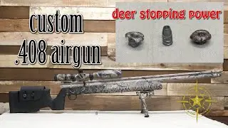 deer hunting with a custom .408 airgun
