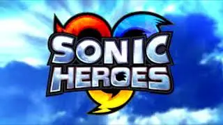 Sonic Heroes OST - Sonic Heroes Theme