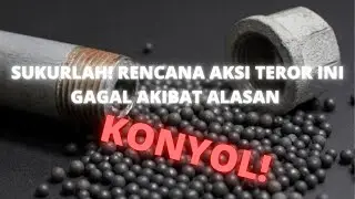 berita viral  Rencana Aksi Teror Ini Gagal Akibat Alasan Konyol