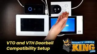 VTO and VTH Doorbell Compatibility Setup