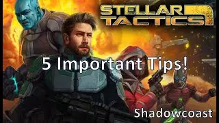 5 Important Basic Tips for Stellar Tactics, an early access turn-based tactical RPG!