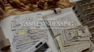 Cash Condensing | $2,050 Going Back To The Bank | Adding Placeholders To My Envelopes
