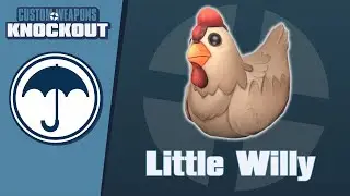 Custom Weapons: Knockout Demonstration - Little Willy