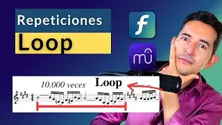Repetición infinita en partitura con MuseScore y Finale (Loop o bucle)