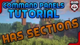 How To Use Has Sections With Command Panels!