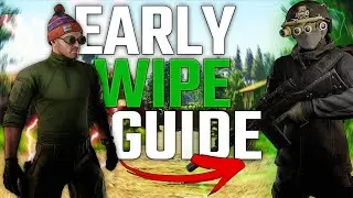 Ultimate Guide For Early Wipe Success... | Escape From Tarkov Guide