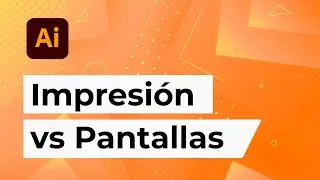 Diseño IMPRESIÓN VS PANTALLAS en Adobe Illustrator