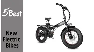 Best New Electric Bikes - Top New Electric Bikes Reviews