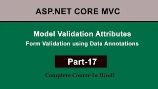 ASP.NET Core MVC Form Validation | Data Annotations Explained