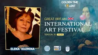 Golden Time Talent | 30 Season | Elena Kuzmina | PAINTING