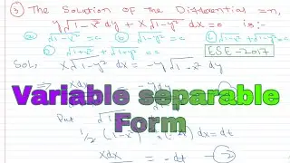 Variable Separable method|Differential Equations|GATE &ESE|JEE MAINS IIT|