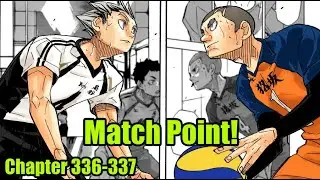 Match Point! Fukurodani Vs Mujinazaka | Haikyuu Chapter 336-337